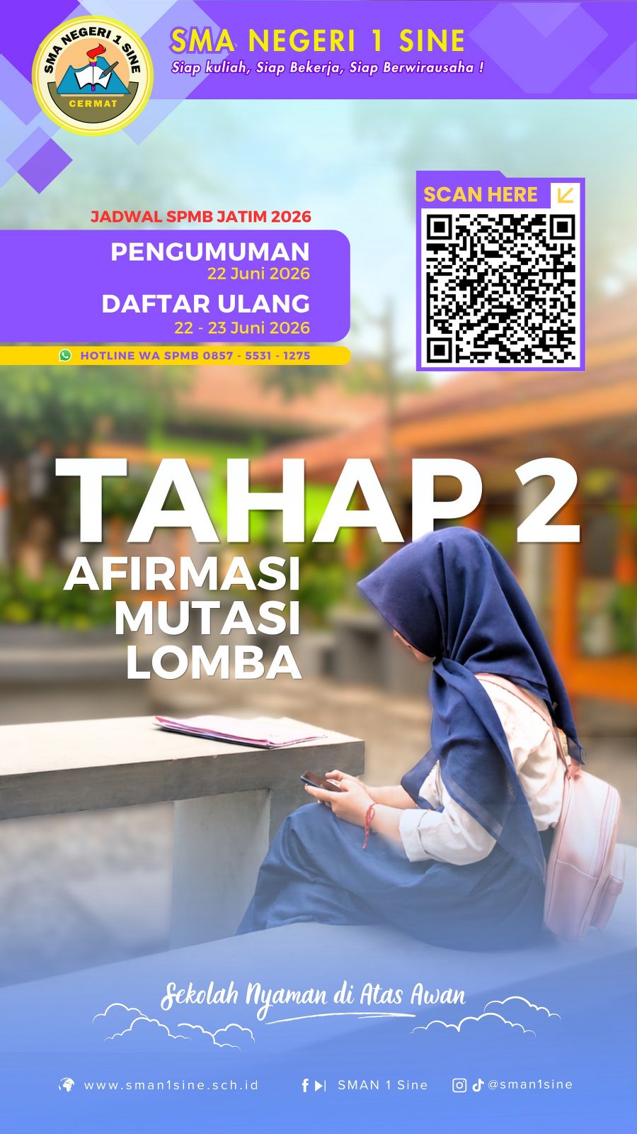 Pengumuman Tahap 2 Jalur ( Afirmasi, Mutasi, dan Prestasi Lomba) – SPMB Jatim 2026 di SMAN 1 SINE